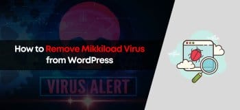 how to remove mikkiload virus