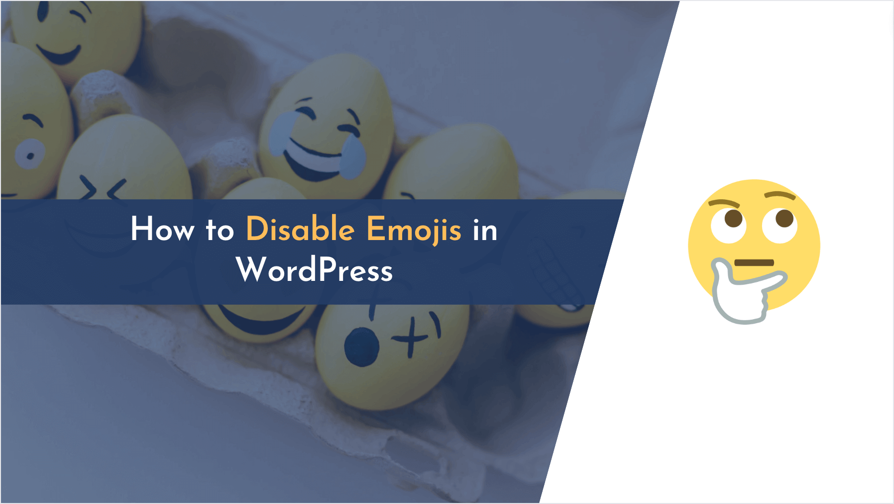 disable emoji file in wordpress, disable emojis, disable emojis wordpress, wordpress disable emojis