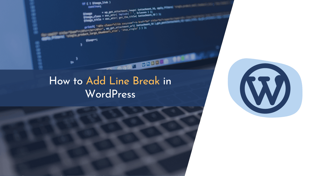 adding line break, adding line break in wordpress, line break, wordpress add line break