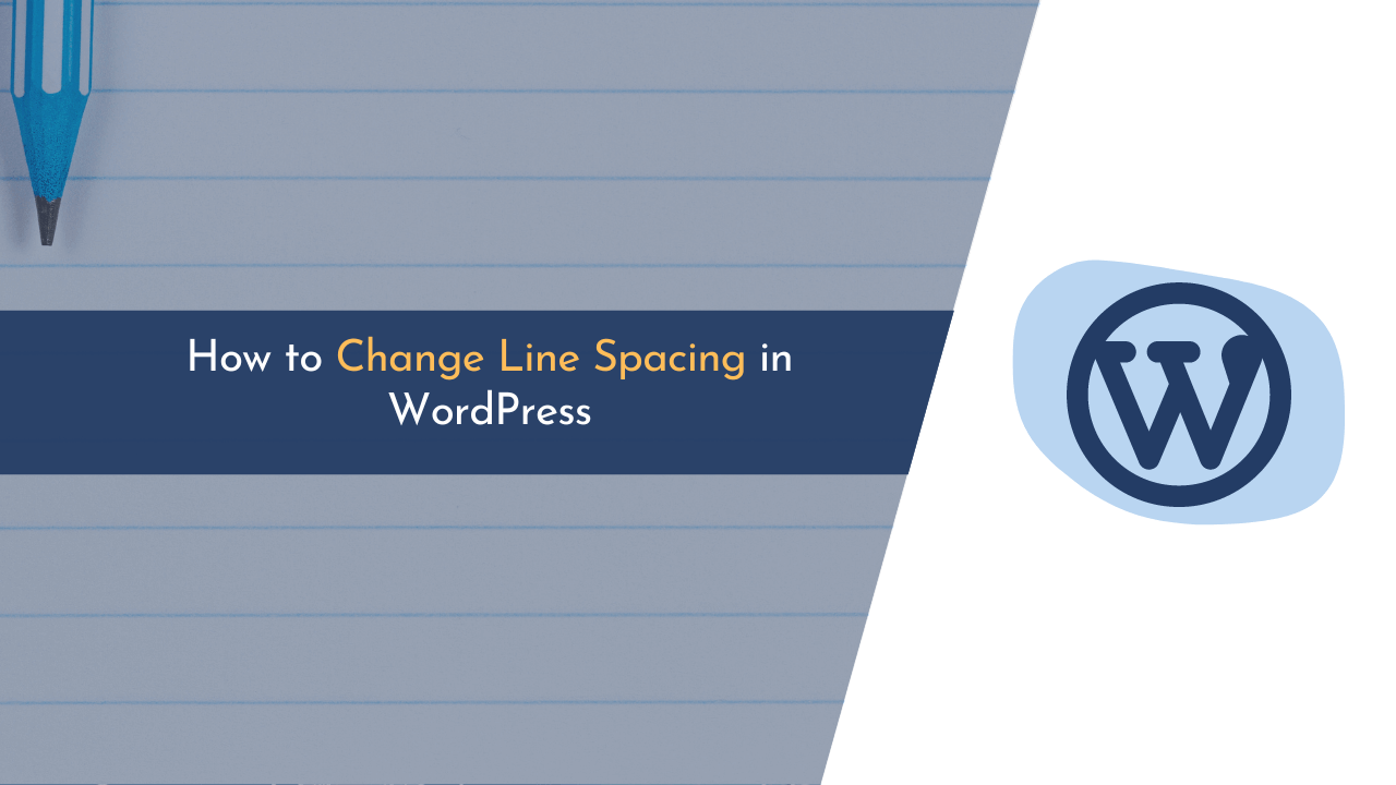 changing line spacing, line spacing, line spacing in wordpress, line spacing wordpress