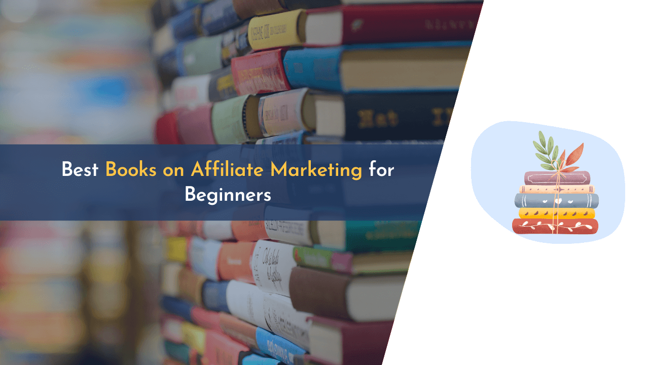 affiliate marketing, affiliate marketing books, best books on affiliate marketing